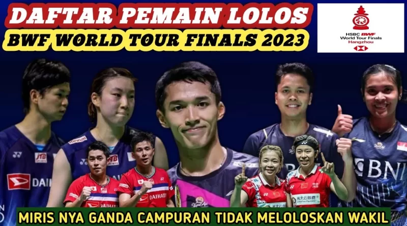 bwf-world-tour-finals-2023-indonesia-kirim-6-wakil